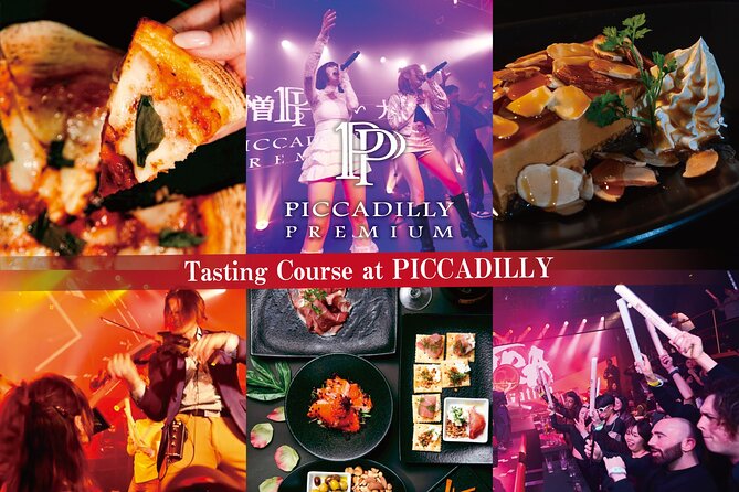 Osaka: PICCADILLY PREMIUM DINNER SHOW&NIGHTCLUB with Tasting - Key things to know before booking